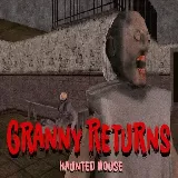 Granny Returns Haunted House