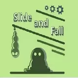 Slide and Fall