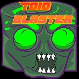 Toid Blaster